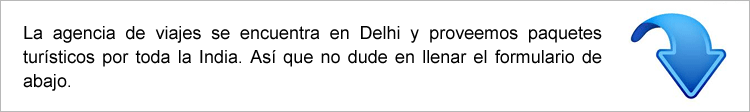 La agencia de viajes se encuentra en Delhi